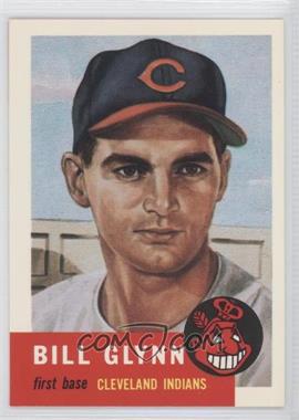 1991 Topps Archives The Ultimate 1953 Set - [Base] #171 - Bill Glynn