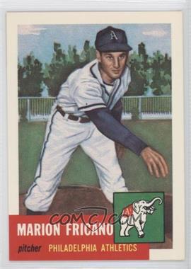 1991 Topps Archives The Ultimate 1953 Set - [Base] #199 - Marion Fricano