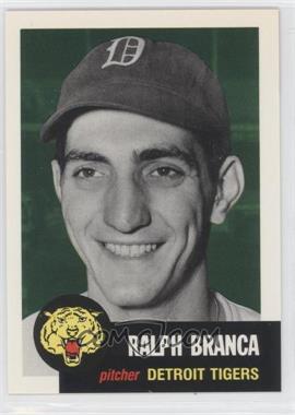 1991 Topps Archives The Ultimate 1953 Set - [Base] #293 - Ralph Branca