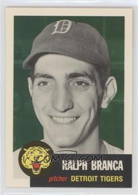 1991 Topps Archives The Ultimate 1953 Set - [Base] #293 - Ralph Branca
