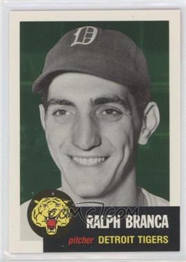 1991 Topps Archives The Ultimate 1953 Set - [Base] #293 - Ralph Branca