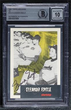 1991 Topps Archives The Ultimate 1953 Set - [Base] #332 - Eleanor Engle [BAS BGS Authentic]