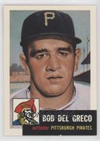 Bob Del Greco [EX to NM]