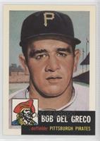 Bob Del Greco [Noted]