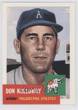 1991 Topps Archives The Ultimate 1953 Set - [Base] #97 - Don Kolloway