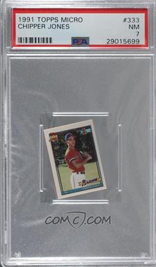 1991 Topps Micro - [Base] #333 - Chipper Jones [PSA 7 NM]