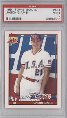 1991 Topps Traded - [Base] #45T - Jason Giambi [PSA 9 MINT]