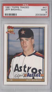 1991 Topps Traded - [Base] #4T - Jeff Bagwell [PSA 9 MINT]