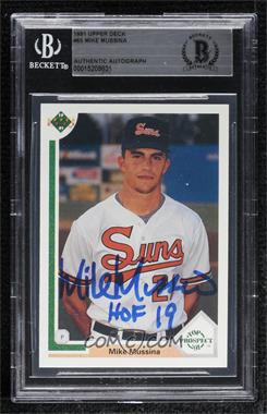 1991 Upper Deck - [Base] #65 - Top Prospect - Mike Mussina [BAS BGS Authentic]