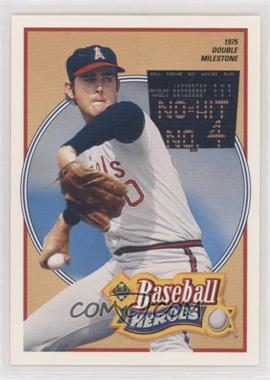 1991 Upper Deck - Baseball Heroes Nolan Ryan #12 - Nolan Ryan