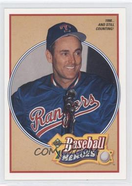 1991 Upper Deck - Baseball Heroes Nolan Ryan #17 - Nolan Ryan