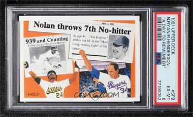 1991 Upper Deck - Short Print #SP2 - Nolan Ryan, Rickey Henderson [PSA 6 EX‑MT]