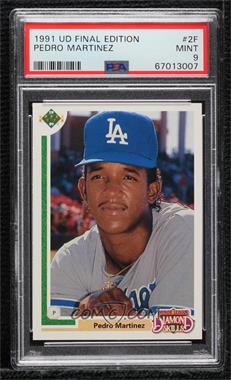 1991 Upper Deck Final Edition - Box Set [Base] #2F - Pedro Martinez [PSA 9 MINT]