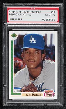 1991 Upper Deck Final Edition - Box Set [Base] #2F - Pedro Martinez [PSA 9 MINT]