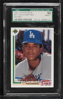 1991 Upper Deck Final Edition - Box Set [Base] #2F - Pedro Martinez [SGC 92 NM/MT+ 8.5]