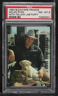 1992-93 Bleachers Nolan Ryan - Promos #NRWD - Nolan Ryan (With Dog) [PSA 8 NM‑MT]
