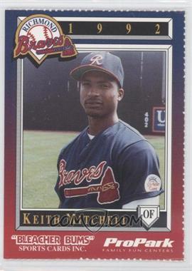 1992 Bleacher Bums Richmond Braves - [Base] #10 - Keith Mitchell