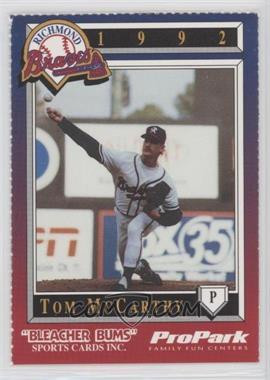 1992 Bleacher Bums Richmond Braves - [Base] #24 - Tom McCarthy