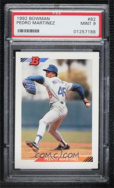 1992 Bowman - [Base] #82 - Pedro Martinez [PSA 9 MINT]