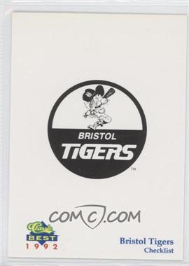 1992 Classic Best Bristol Tigers - [Base] #30 - Checklist