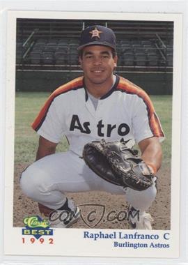 1992 Classic Best Burlington Astros - [Base] #8 - Raphael Lanfranco