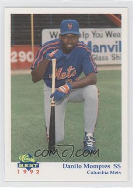 1992 Classic Best Columbia Mets - [Base] #16 - Danilo Mompres