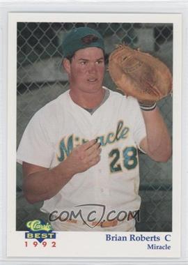 1992 Classic Best Fort Myers Miracle - [Base] #4 - Brian Roberts