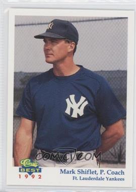 1992 Classic Best Ft. Lauderdale Yankees - [Base] #24 - Matt Shiflett