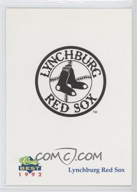 1992 Classic Best Lynchburg Red Sox - [Base] #LYRS.2 - Lynchburg Red Sox Team (1992 Under Lynchburg Red Sox)