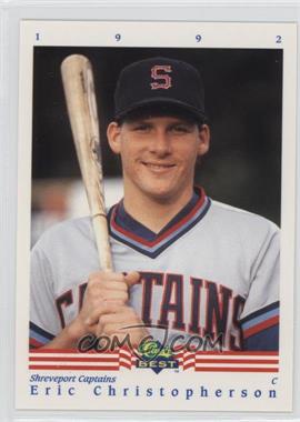 1992 Classic Best Minor League - [Base] #254 - Eric Christopherson