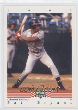 1992 Classic Best Minor League - [Base] #85 - Pat Bryant