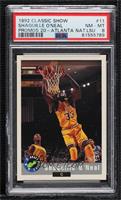National Convention - Shaquille O'Neal 1992 Classic Draft Picks [PSA 8&nbs…