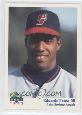 1992 Classic Best Palm Springs Angels - [Base] #1 - Eduardo Perez