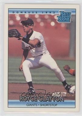 1992 Donruss - [Base] #397 - Rated Rookie - Royce Clayton