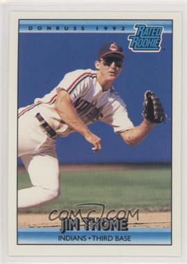 1992 Donruss - [Base] #406 - Rated Rookie - Jim Thome