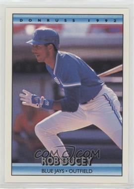 1992 Donruss - [Base] #466 - Rob Ducey