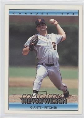 1992 Donruss - [Base] #575 - Trevor Wilson