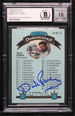 1992 Donruss - Diamond Kings #DK-27 - Dick Perez [BAS BGS Authentic]