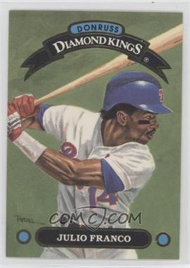 1992 Donruss - Diamond Kings #DK-4 - Julio Franco [EX to NM]