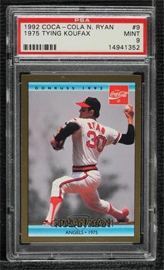 1992 Donruss Coca-Cola Nolan Ryan Career Series - [Base] #9 - Nolan Ryan [PSA 9 MINT]