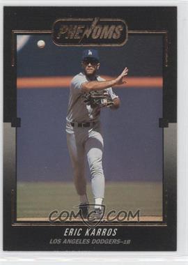 1992 Donruss The Rookies - Phenoms #BC-6 - Eric Karros