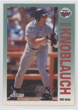 1992 Fleer - [Base] #206 - Chuck Knoblauch