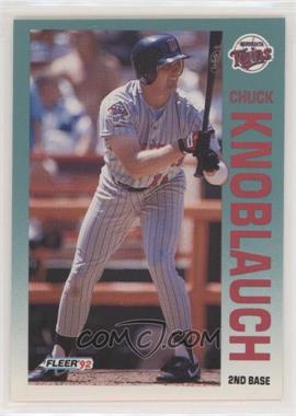 1992 Fleer - [Base] #206 - Chuck Knoblauch