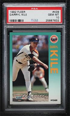 1992 Fleer - [Base] #439 - Darryl Kile [PSA 10 GEM MT]