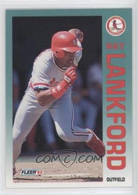 1992 Fleer - [Base] #583 - Ray Lankford