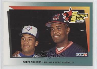 1992 Fleer - [Base] #698 - Roberto Alomar, Sandy Alomar Jr.