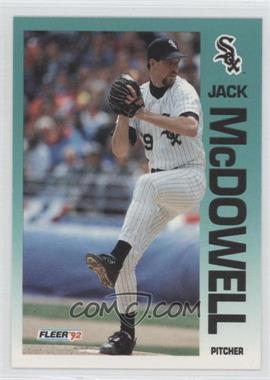 1992 Fleer - [Base] #89 - Jack McDowell