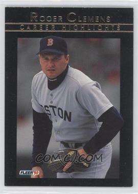 1992 Fleer - Roger Clemens Career Highlights #15 - Roger Clemens