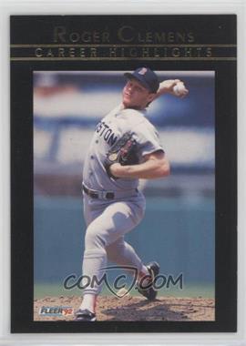 1992 Fleer - Roger Clemens Career Highlights #5 - Roger Clemens