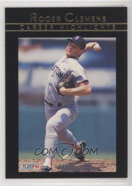 1992 Fleer - Roger Clemens Career Highlights #5 - Roger Clemens